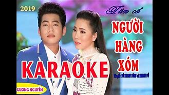 Karaoke Tân Cổ Cô Hàng Xóm Song Ca