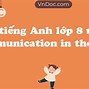 Tiếng Anh Lớp 8 Unit 6 Communication Trang 63